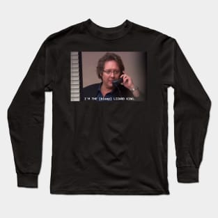 I'm the [bleep] Lizard King (The Office meme) Long Sleeve T-Shirt